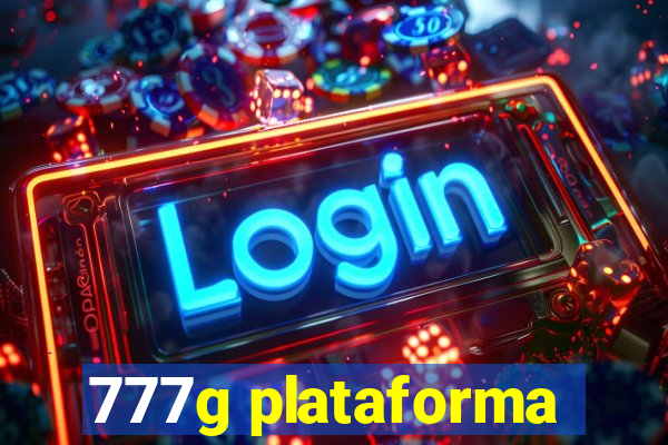 777g plataforma